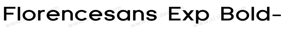 Florencesans Exp Bold字体转换